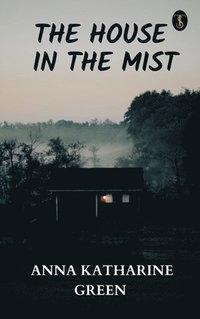 House in the Mist (e-bok)