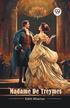 Madame De Treymes (Edition2024)