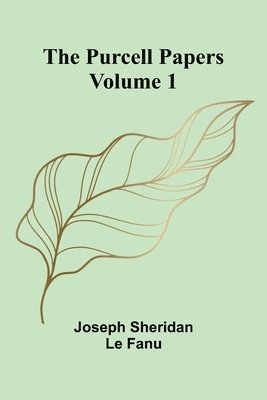 The Purcell Papers - Volume 1 (hftad)