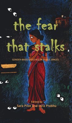 Fear That Stalks (häftad)