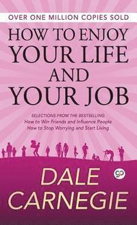 How to Enjoy Your Life and Your Job (inbunden)