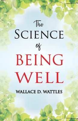 Science of Being Well (hftad)
