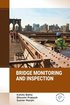 Bridge Construction: Optimizing Through Monitoring and Inspection