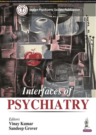 Interfaces of Psychiatry (h�ftad)