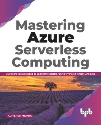 Mastering Azure Serverless Computing (hftad)