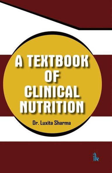 Textbook of Clinical Nutrition (inbunden)