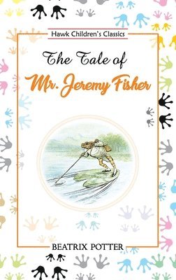Tale of Mr. Jeremy Fisher (h�ftad)