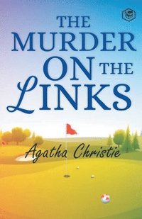 The Murder on the Links (Poirot) - Agatha Christie - Häftad