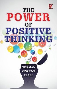 The Power Of Positive Thinking - Normal Vincent Peale - Häftad