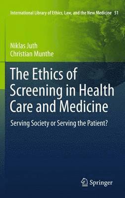 The Ethics of Screening in Health Care and Medicine (hftad)