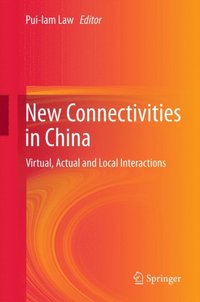 New Connectivities in China (e-bok)