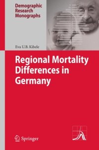 Regional Mortality Differences in Germany (e-bok)