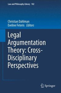 Legal Argumentation Theory: Cross-Disciplinary Perspectives (e-bok)