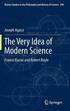The Very Idea of Modern Science