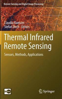 Thermal Infrared Remote Sensing (häftad)