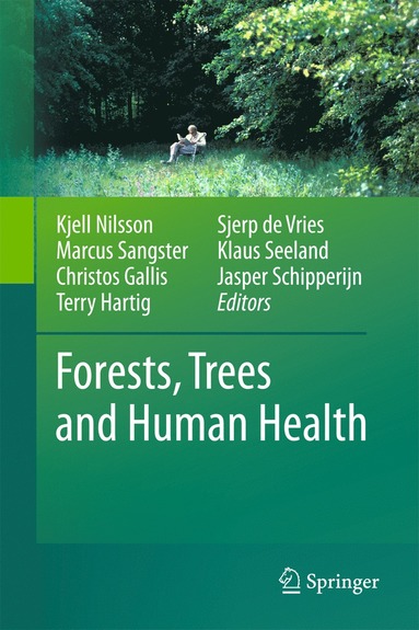 Forests, Trees and Human Health (häftad)