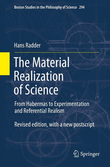 Material Realization of Science (h�ftad)