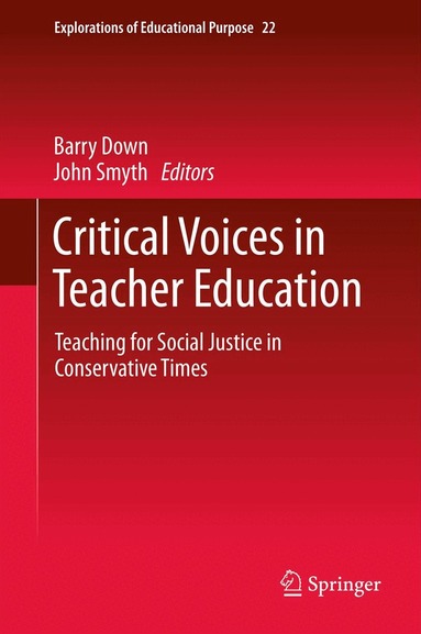 Critical Voices in Teacher Education (h�ftad)
