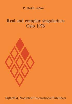 Real and complex singularities, Oslo 1976 (hftad)