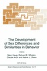 Development of Sex Differences and Similarities in Behavior
