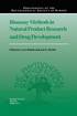 Bioassay Methods in Natural Product Research and Drug Development