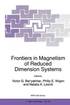 Frontiers in Magnetism of Reduced Dimension Systems