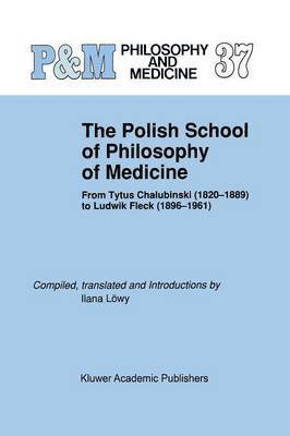The Polish School of Philosophy of Medicine (hftad)