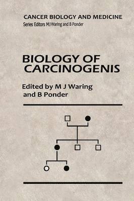 Biology of Carcinogenesis (inbunden)