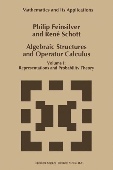 Algebraic Structures and Operator Calculus (inbunden)