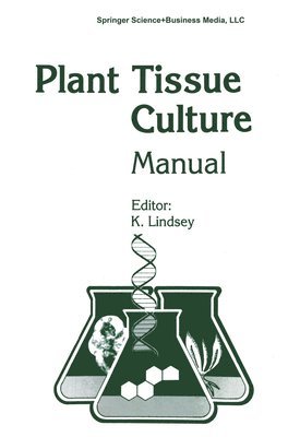 Plant Tissue Culture Manual - Supplement 7 (hftad)