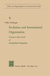 Evolution and International Organization (e-bok)