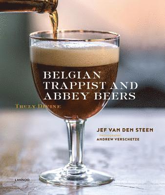 Belgian Trappist and Abbey Beers (inbunden)