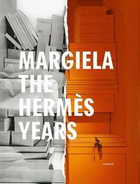 Margiela. The Hermes Years (inbunden)