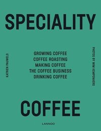 Speciality Coffee (inbunden)