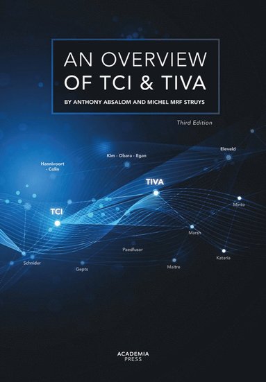 Overview of TCI & TIVA (häftad)