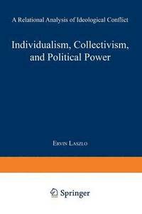 Individualism, Collectivism, and Political Power (hftad)