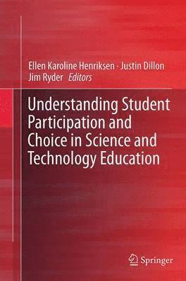 Understanding Student Participation and Choice in Science and Technology Education (hftad)