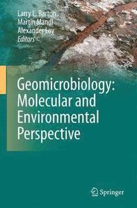 Geomicrobiology: Molecular and Environmental Perspective (hftad)