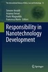 Responsibility in Nanotechnology Development