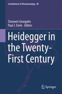 Heidegger in the Twenty-First Century (e-bok)
