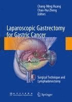 Laparoscopic Gastrectomy for Gastric Cancer (inbunden)