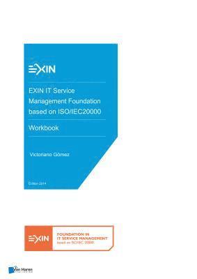EXIN IT Service Management Foundation based on ISO/IEC20000 - Workbook (inbunden)