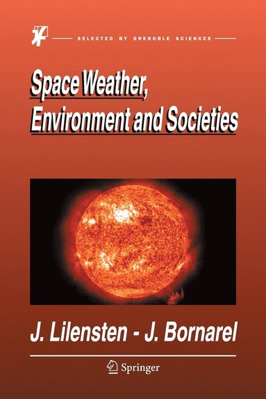 Space Weather, Environment and Societies (hftad)
