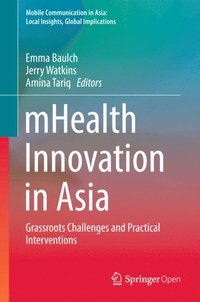 mHealth Innovation in Asia (e-bok)
