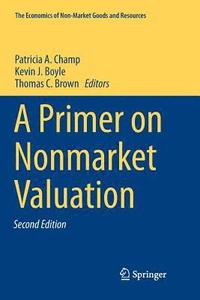 A Primer on Nonmarket Valuation (häftad)