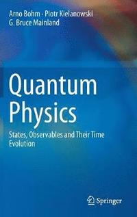 Quantum Physics (inbunden)
