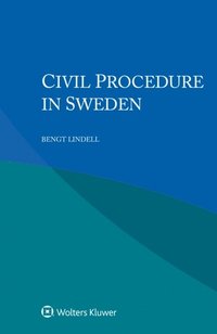 Civil Procedure in Sweden (e-bok)