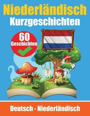 Kurzgeschichten auf Niederlndisch Niederlndisch und Deutsch nebeneinander (inbunden)