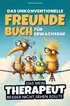 Das unkonventionelle Freundebuch fr Erwachsene - Das mein Therapeut besser nicht sehen sollte