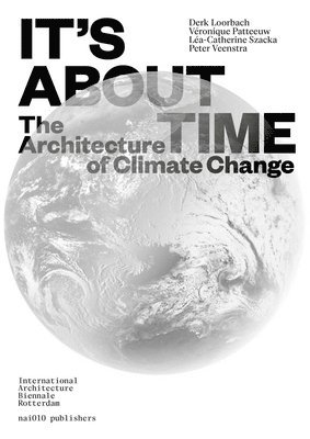 It's About Time - The Architecture of Climate Change (hftad)